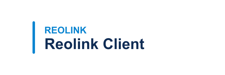 Reolink Client